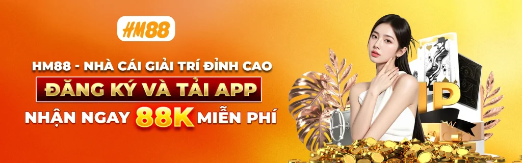 đăng ký và tải app nhận ngay 88k miễn phí